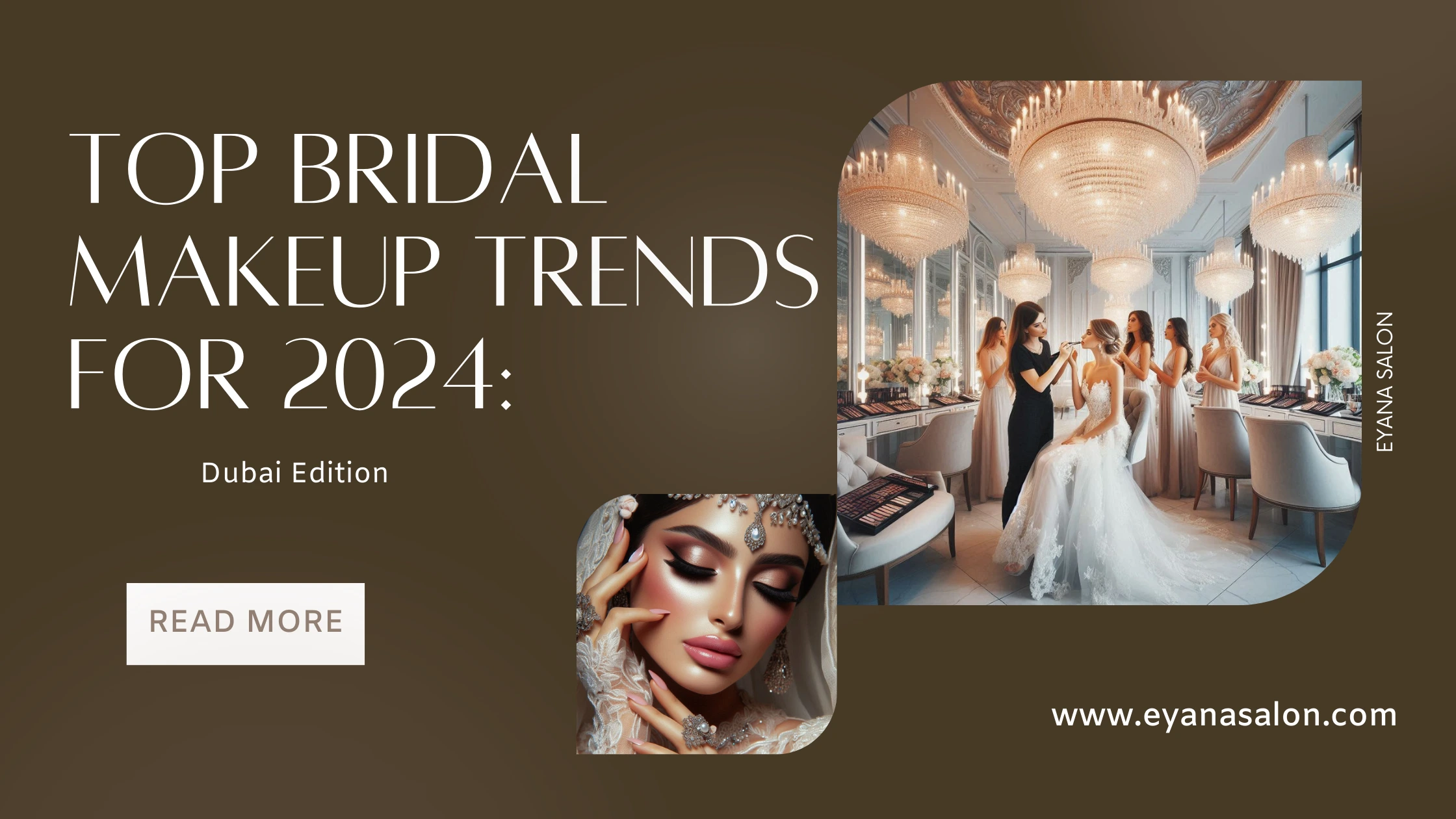 Top Bridal Makeup Trends for 2024: Dubai Edition