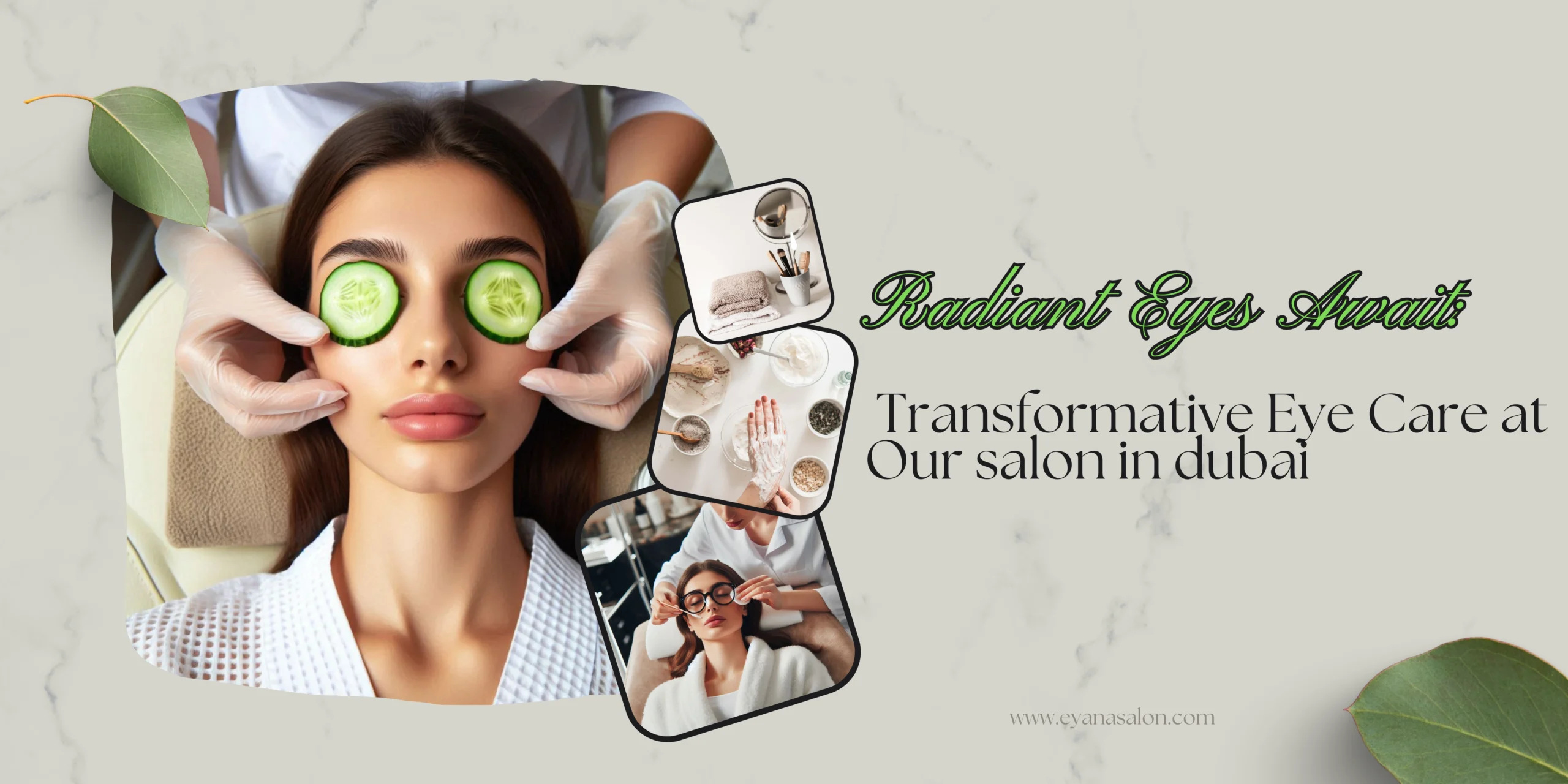 radient eyes await , eye care at salon in dubai