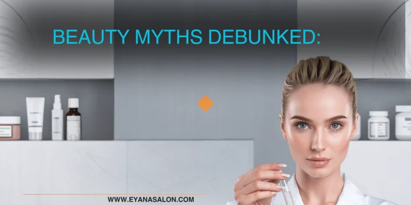 beauty myths debunked