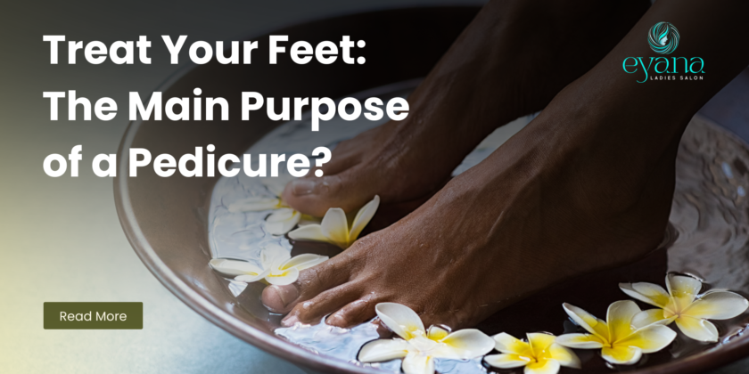 the main purpose of pedicure